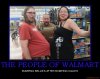 the-people-of-walmart-the-people-of-walmart-demotivational-poster-1280820544.jpg